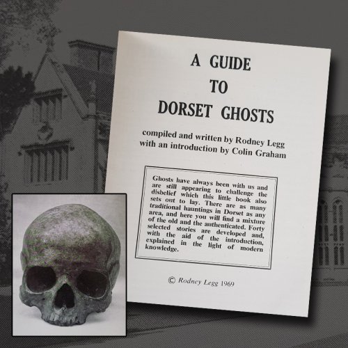 A Guide to Dorset Ghosts at 50!