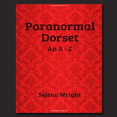 Paranormal Dorset an A-Z Book Review